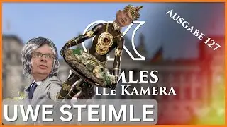 Steimle des Anstoßes / Steimles Aktuelle Kamera / Ausgabe 127 / Uwe Steimle