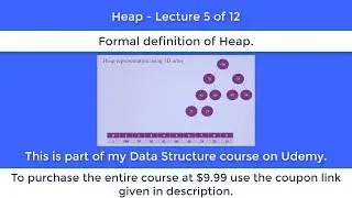 Heap Sort Part 5 Heap Definition