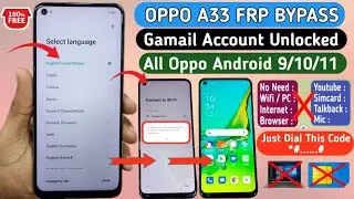 Oppo A33 FRP Bypass | cph2137 frp bypass | Android 9/10/11 | FRP BYPASS OPPO A33