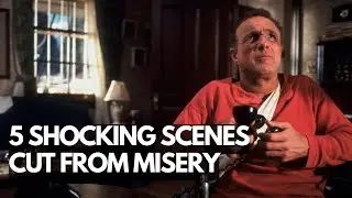 The Dark Truth: 5 Shocking Scenes Cut from Misery