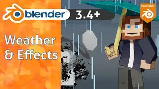 Add Minecraft Weather & Effects | Blender 3.4 Minecraft Animation Tutorial