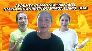 NAGITA SLAVINA IKUT SPINDERELLAS, KOMUNITAS TENNIS PEREMPUAN! | 