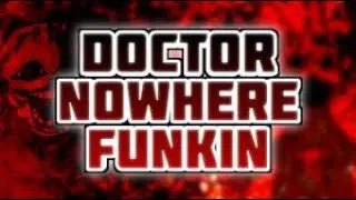 Friday Night Funkin' - VS DOCTOR NOWHERE FUNKIN' - Demo - Full Combo - Fnf