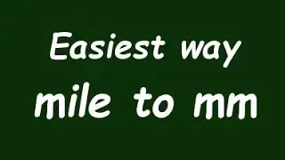 Convert Mile to Milimeter (mile to mm) - Formula, Example, Convertion Factor