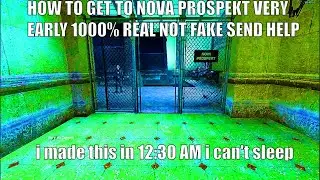 Half-Life 2 | How to get to Nova Prospekt Very early 100% real not fake