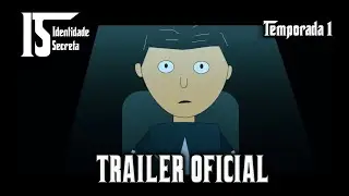 IS: Identidade Secreta | Trailer Teaser Oficial | 1º Temporada - PowerPoint