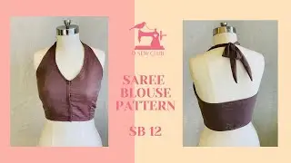 SB12 - Halter Neck Blouse Pattern