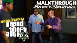 Noob Plays: GTA V Story Mode (Mission 3: Repossession) 🏍️🥷