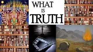 What is Truth? Bias, Conscience, Coherence, Pragmatism, Miracles, and More (Ep 215)