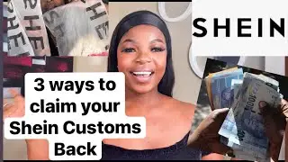 SHEIN customs Refund 2021 | 3 Ways to Claim your money back on orders placed b4 18/9/2021🇿🇦