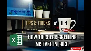 How to Check Spelling Mistake in Excel | How to Highlight Misspelled word in Excel | Spell Check
