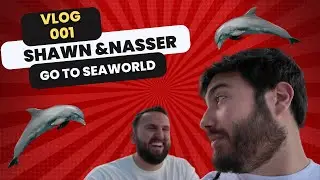 Vlog 001- Shawn & Nasser don't eat Dolphins