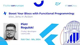 Boost Your Blocs with Functional Programming - Piotr Rogulski from LeanCode (Fluttercon 2024)