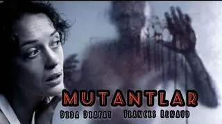Mutantlar (Mutants) Türkçe Dublaj Korku Ve Gerilim Filmi İzle