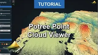OpenTopography Tutorial: Using the Potree Point Cloud Viewer