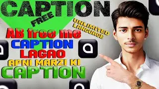 Best Free Ai Captions & Subtitles Generator App | Free Me Caption Lagao Ab Apni Marzi Ki Laguage me.