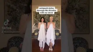swimsuit styles through the decades... with my mom! 