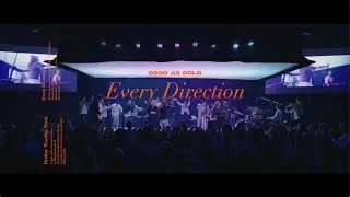 Every Direction (Live) | Destiny Worship Music