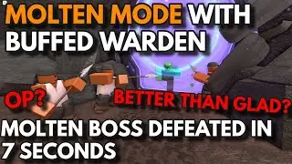 MOLTEN MODE WITH BUFFED WARDEN | BETTER THAN GLAD? | ROBLOX Tower Defense Simulator
