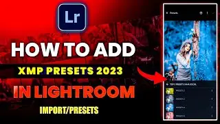 How to add/import Xmp Presets In Lightroom Mobile - Saha Social|Lightroom Presets copy paste
