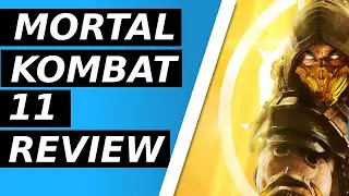 WHY Mortal Kombat 11 is the best Mortal Kombat game to date - MK11 Playstation 4 REVIEW