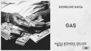 Shoreline Mafia - 