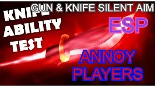 ROBLOX SCRIPT ~ KNIFE ABILITY TEST ~ GUN & KNIFE SILENT AIM ~ ANNOY PLAYERS ~ INSANE SCRIPT 2020