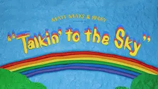 Matt Mays - Talking to the Sky