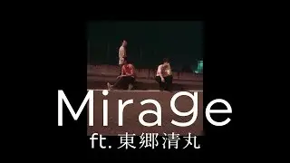 中小企業 / Mirage feat. 東郷清丸 -official MV-
