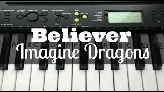 Believer - Imagine Dragons | Easy Keyboard Tutorial With Notes