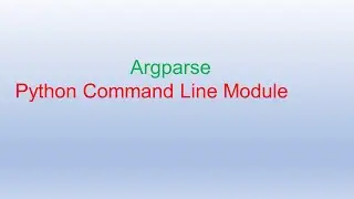 Learn Argparse in Python programming part 1