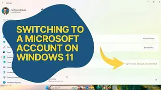 How to Switch from Local Account to Microsoft Account on Windows 11 Easily