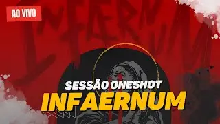 INFAERNUM RPG | SESSÃO ONESHOT | EDITORA LUZ NEGRA
