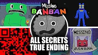Missing Banban - True Ending & Full Walkthrough (Demo Showcase)