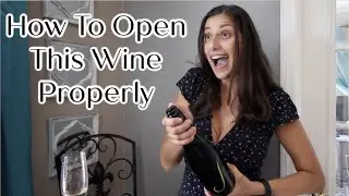 How To Properly Open A Sparkling Wine: Quick Step-by-Step How To