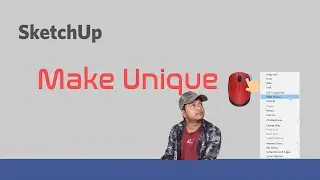 How do you break the connection between two copies of a component in SketchUP 2021 | Make Unique |