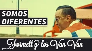 Somos Diferentes (Official Video) - Formell Y Los Van Van