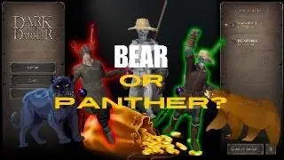 Druid Is FUN! Testing Panther And Bear - Dark And Darker