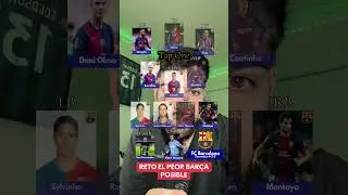 RETO PEOR BARÇA DE LA HISTORIA 