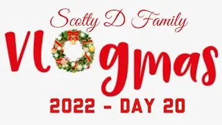 VLOGMAS 2022 - DAY 20