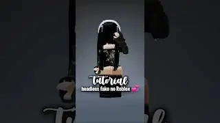 TUTORIAL DE COMO FICAR SEM CABEÇA NO ROBLOX DE GRAÇA #shorts