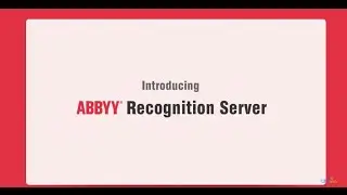 ABBYY FineReader Server High Volume OCR and Document Capture Introduction