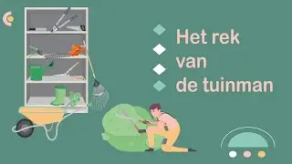 Het rek van de tuinman (#NT2, #learndutch, #nederlandsleren, Waystage, A2, 1.2, Threshold, B1, 2.1)
