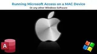 Running Microsoft Access on a MAC Device