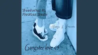 Always & Forever (feat. FlowLox Music)