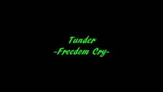 Tunder - Freedom Cry