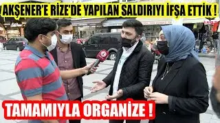 Akşener'e Rize'de Yapılan Saldırıyı İfşa Ettik ! Tamamıyla Organize !