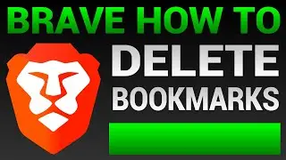 How To Delete Bookmarks In Brave Browser