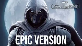 Marvel's Moon Knight - EPIC THEME - Welcome To Chaos (TRAILER MUSIC EXTENDED)