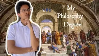 My Philosophy Degree in 10 Minutes